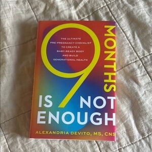 9 Months Is Not Enough Book